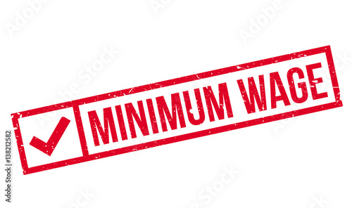 Minimum Wage rubber stamp