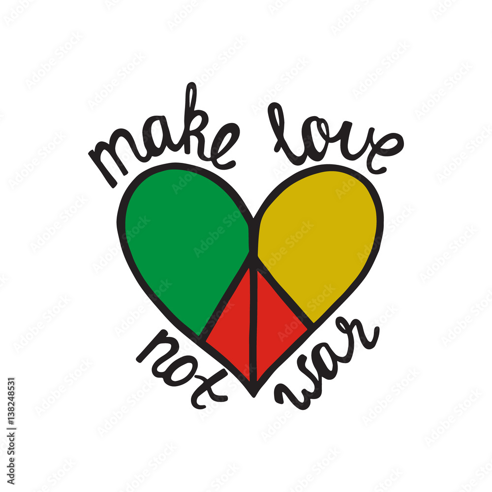 Make Love Not War Inspirational Quote About Peace Stock Vector Adobe Stock