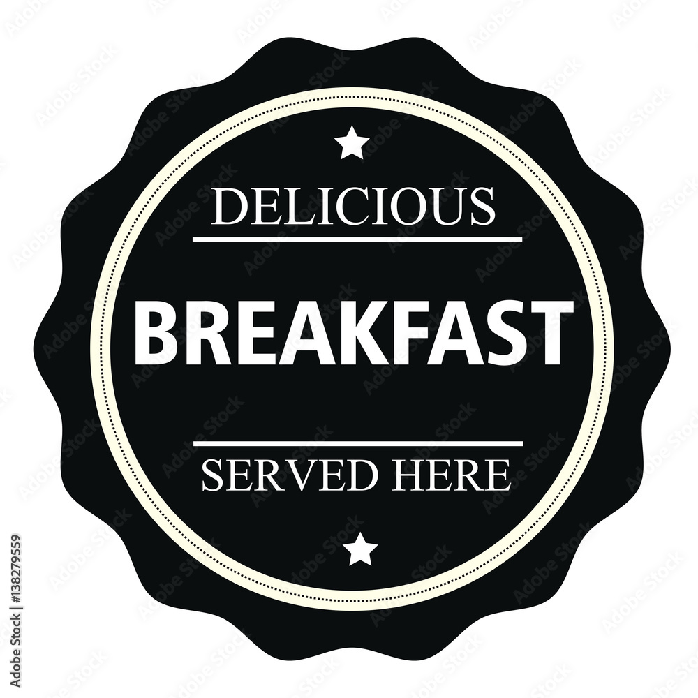 Delicious breakfast served here stamp.Sign.Seal.Logo Delicious breakfast served here stamp.Sign.Seal.Logo