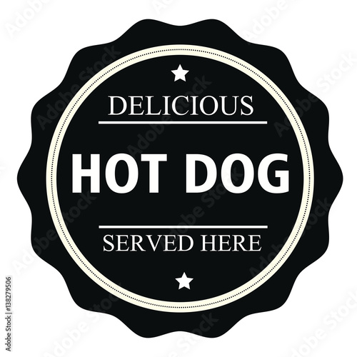 Delicious hot dog served here stamp.Sign.Seal.Logo