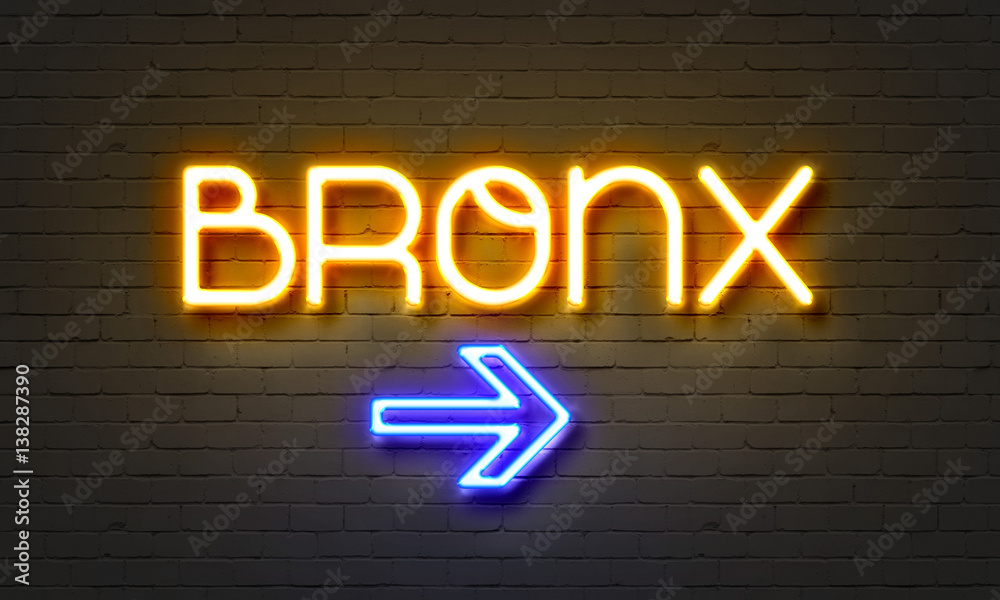 Obraz premium Bronx neon sign on brick wall background.