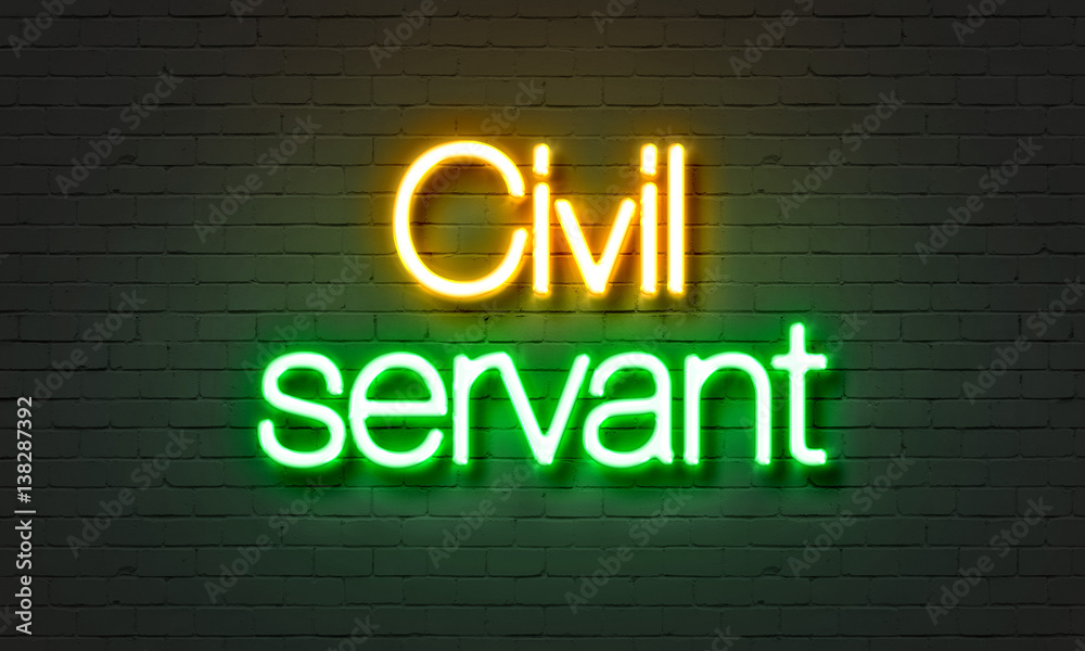 Obraz premium Civil servant neon sign on brick wall background.
