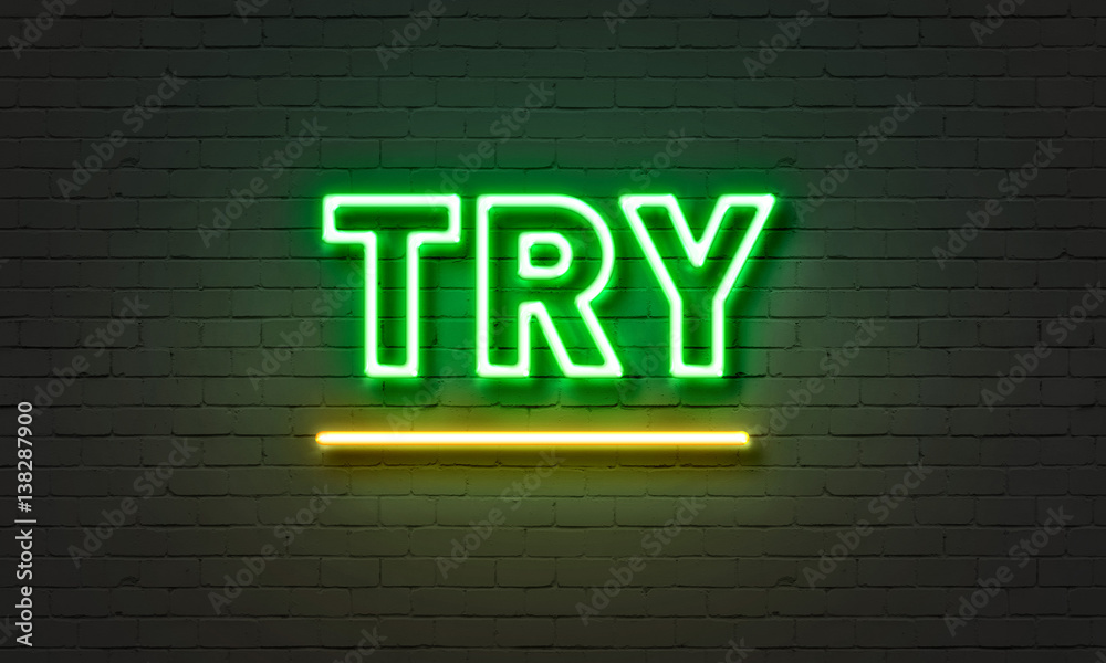 Try neon sign on brick wall background.