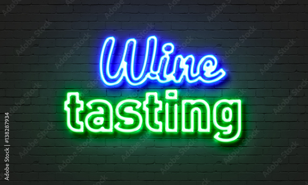 Wine tasting neon sign on brick wall background. Stock Illustration