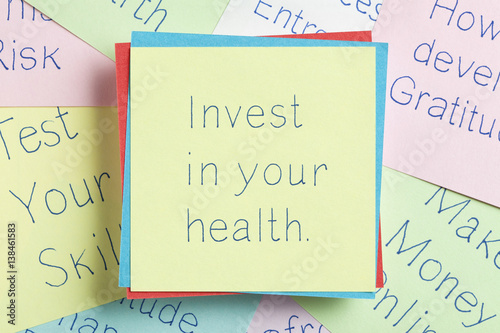 Invest in your health written on a note