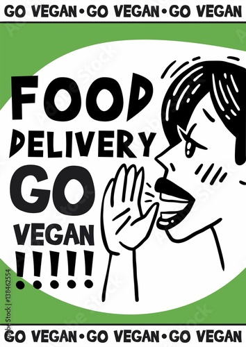 face girl screaming food delivery go vegan poster