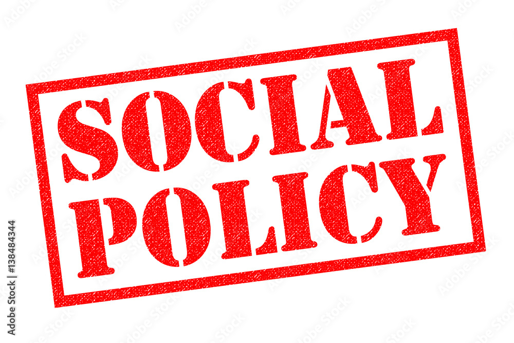 SOCIAL POLICY