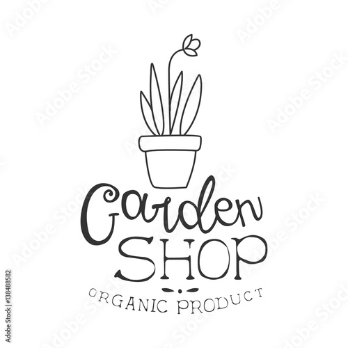 Garden Shop Natural Product Black And White Promo Sign Design Template With Calligraphic Text