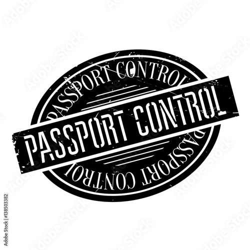 Passport Control rubber stamp. Grunge design with dust scratches. Effects can be easily removed for a clean, crisp look. Color is easily changed.