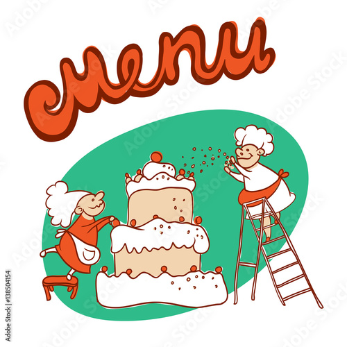 Vector illustration sketch of comic characters cooks who prepare a huge cake with cream and nuts. The menu for the cafe or pastry shop.