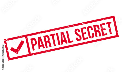Partial Secret rubber stamp. Grunge design with dust scratches. Effects can be easily removed for a clean, crisp look. Color is easily changed.