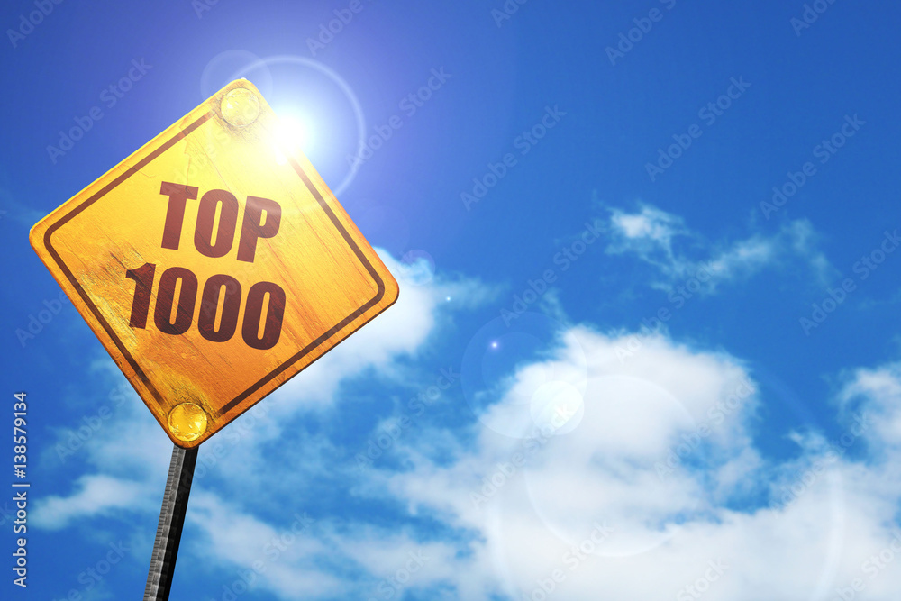 Fototapeta premium top 1000, 3D rendering, traffic sign