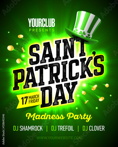 17 March Saint Patrick's Day madness party poster design with bright flash on green background leprechaun party hat and coins nightclub invitation