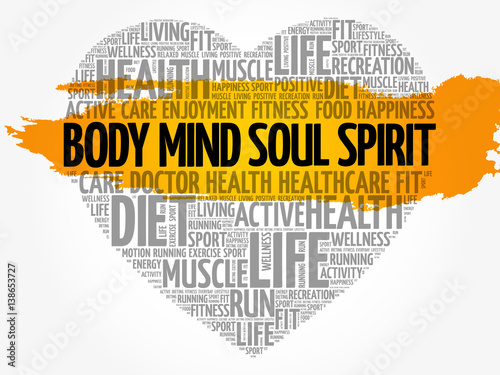 Body Mind Soul Spirit heart word cloud, fitness, sport, health concept