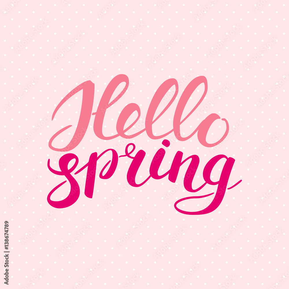 Phrase Hello spring Brush Pen lettering isolated on background. Handwritten vector Illustration.