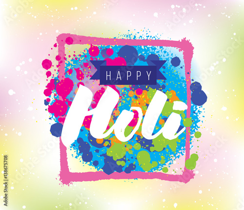 Happy Holi, Indian festival of colors