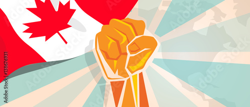 Canada fight and protest independence struggle rebellion show symbolic strength with hand fist illustration and flag