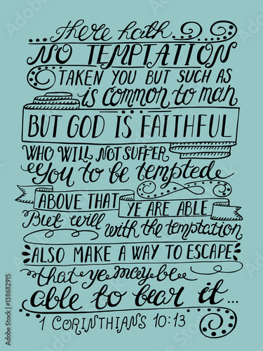 Hand lettering The temptation is not nothing but human and true God