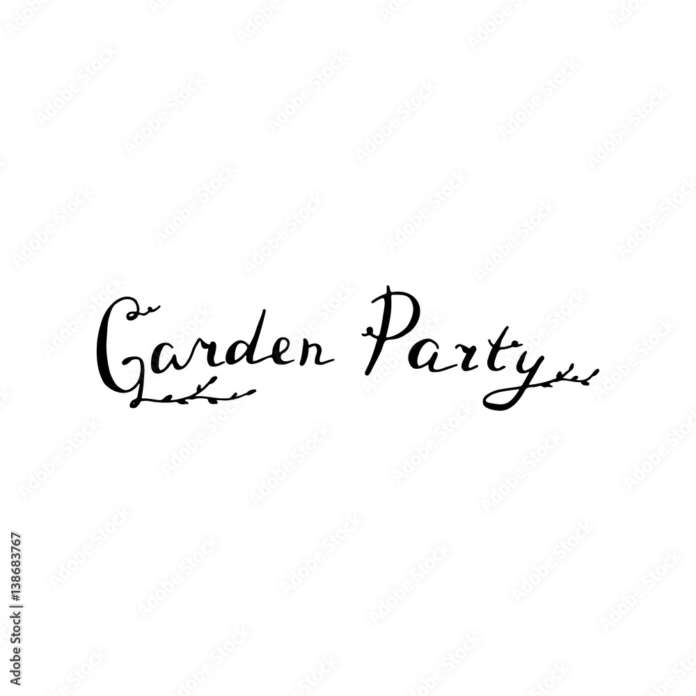 Garden party. Hand lettering isolated on a white background.