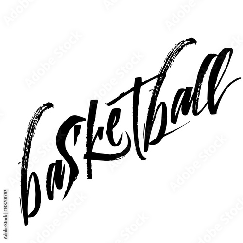 Basketball calligraphy phrase isolated on the background
