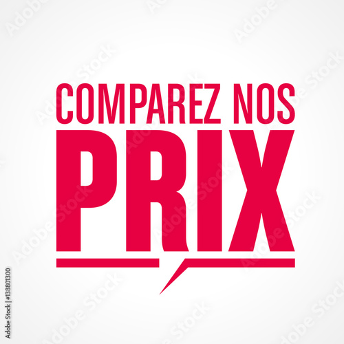 comparez nos prix