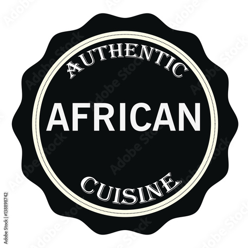 Authenic african cuisine stamp sign seal logo
