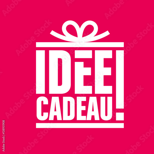 idée cadeau
