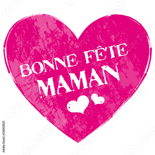 Bonne Fête Mamam