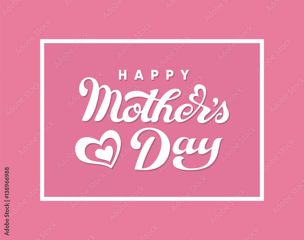 Happy Mothers Day lettering. Hand drawn calligraphy lettering title with heart