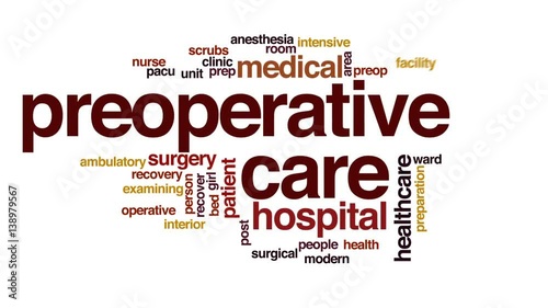 Preoperative care animated word cloud, text design animation. photo