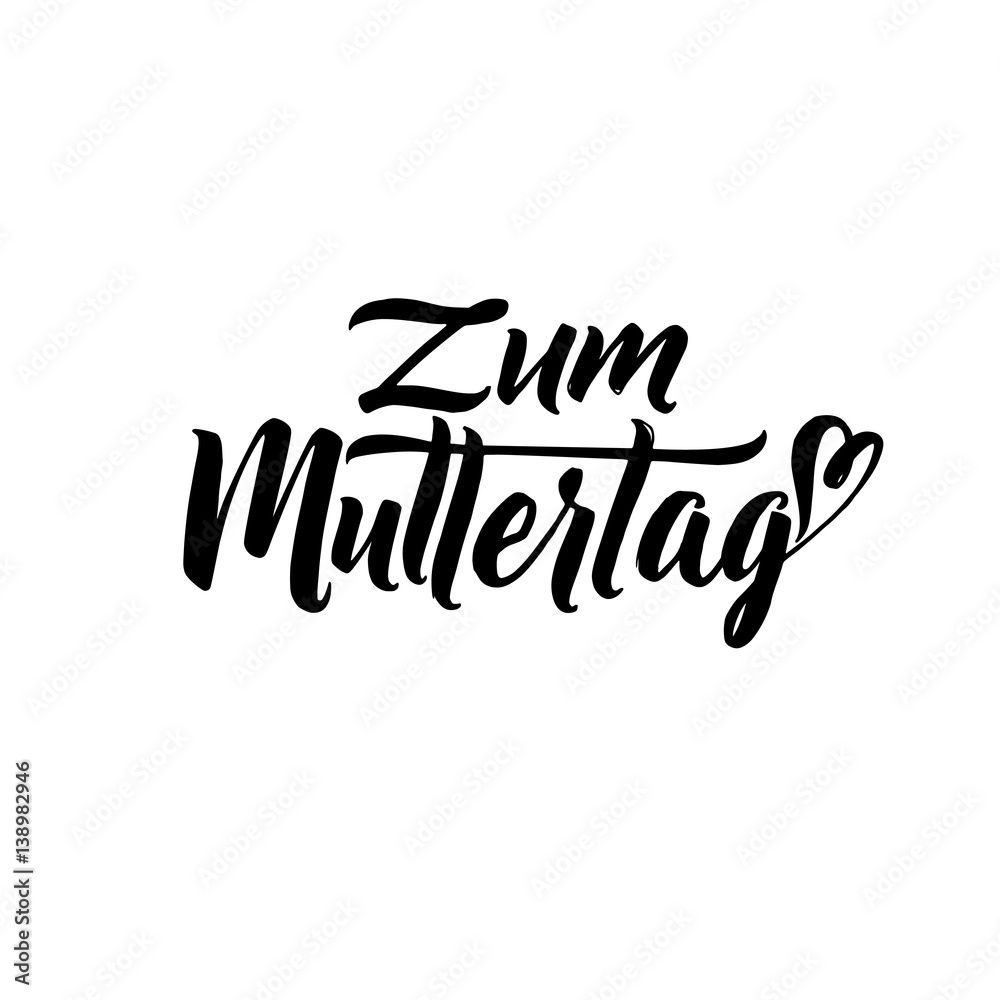 Fototapeta premium Happy Mother's Day Germany Greeting Card. Black Hand Calligraphy Inscription. Lettering Illustration