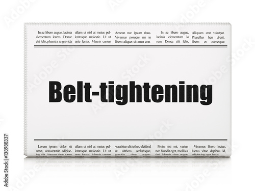 Business concept: newspaper headline Belt-tightening