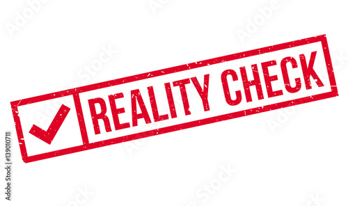 Reality Check rubber stamp. Grunge design with dust scratches. Effects can be easily removed for a clean, crisp look. Color is easily changed.