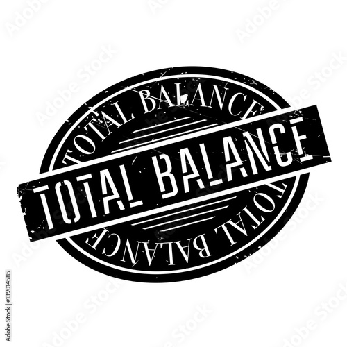 Total Balance rubber stamp. Grunge design with dust scratches. Effects can be easily removed for a clean, crisp look. Color is easily changed.