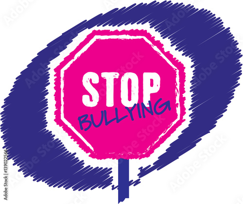 Stop bullying - pink traffic sign with message