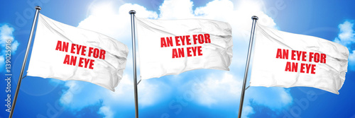 en eye for an eye, 3D rendering, triple flags photo