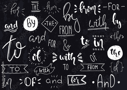 Hand drawn illustration. Vector ampersands and catchwords. The, with, from, and, by, for, of.