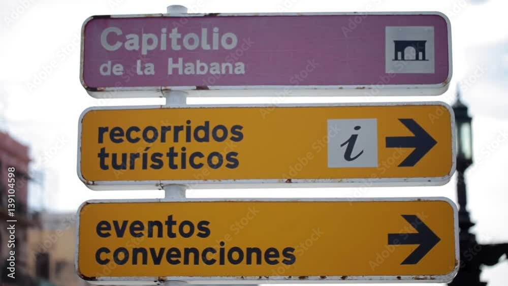 Road sign board in Havana Road sign board in Havana
