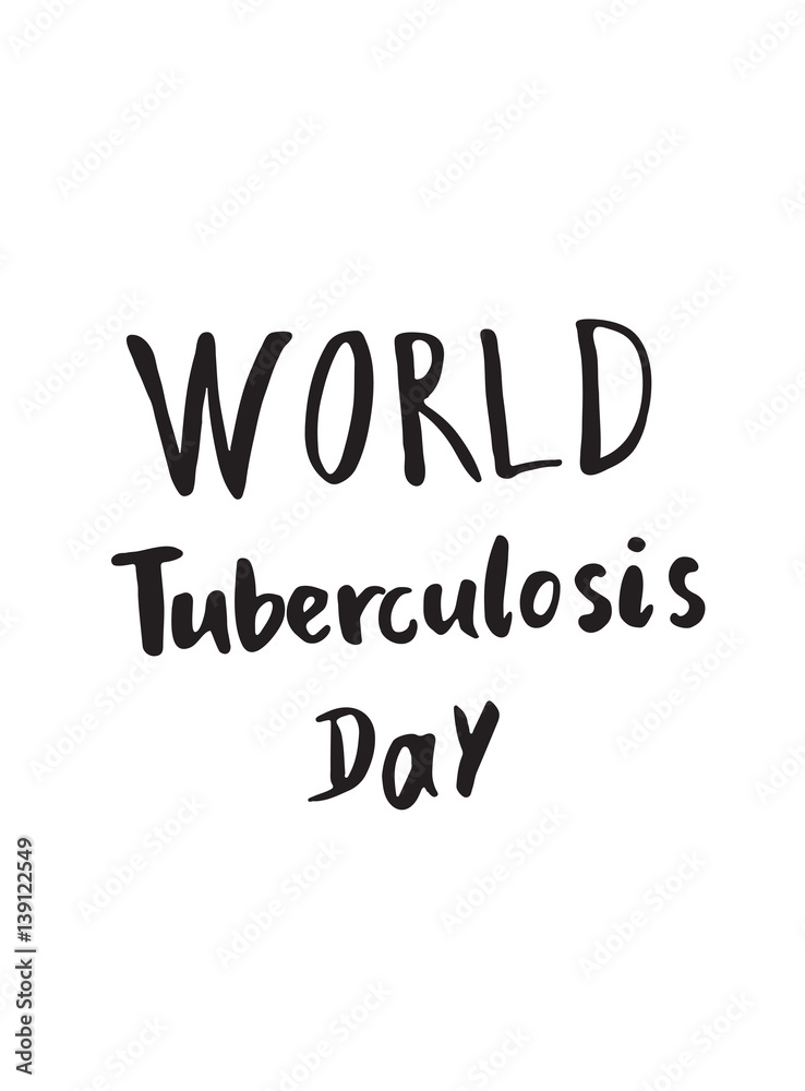 Greeting card of the World Tuberculosis Day Greeting card of the World Tuberculosis Day