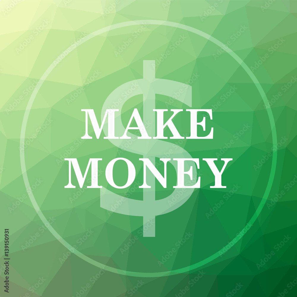 Fototapeta premium Make money icon