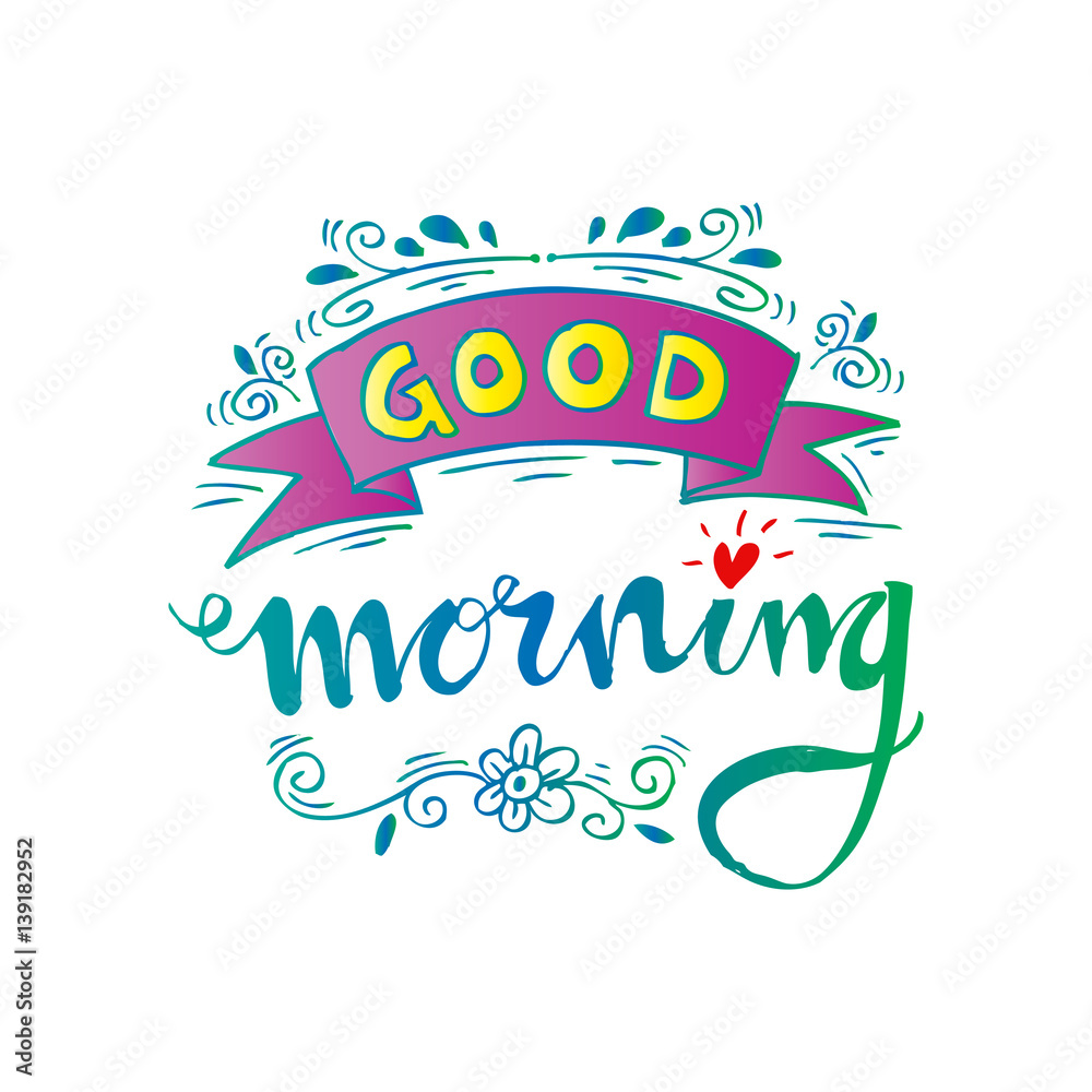 Good morning hand lettering Good morning hand lettering