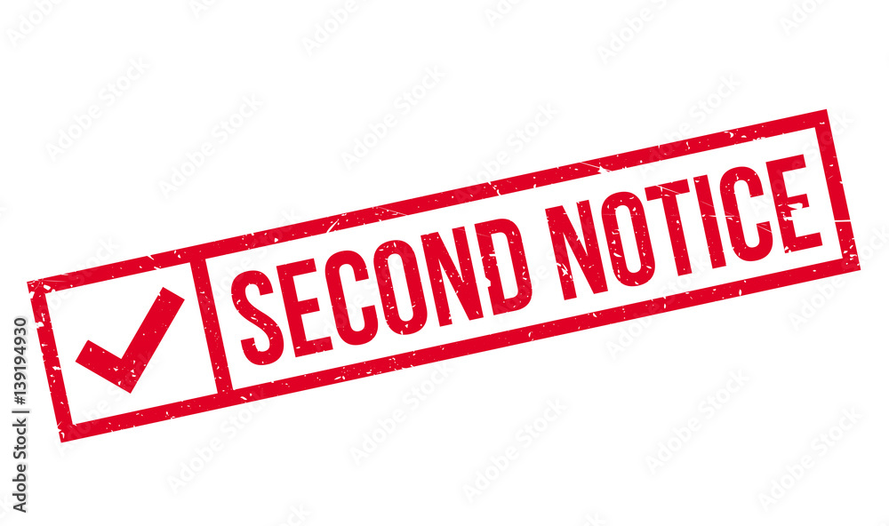 Second Notice rubber stamp. Grunge design with dust scratches. Effects can be easily removed for a clean, crisp look. Color is easily changed. Second Notice rubber stamp. Grunge design with dust scratches. Effects can be easily removed for a clean, crisp look. Color is easily changed.