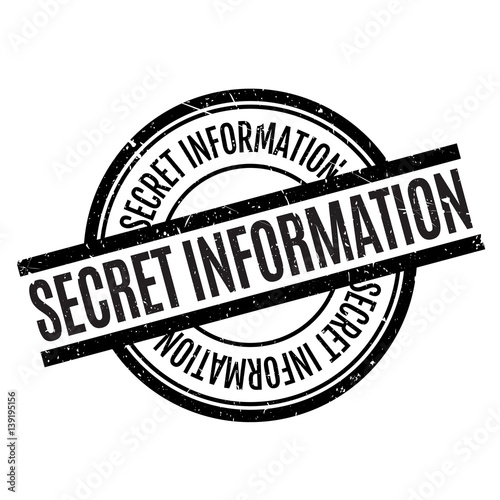 Secret Information rubber stamp. Grunge design with dust scratches. Effects can be easily removed for a clean, crisp look. Color is easily changed.