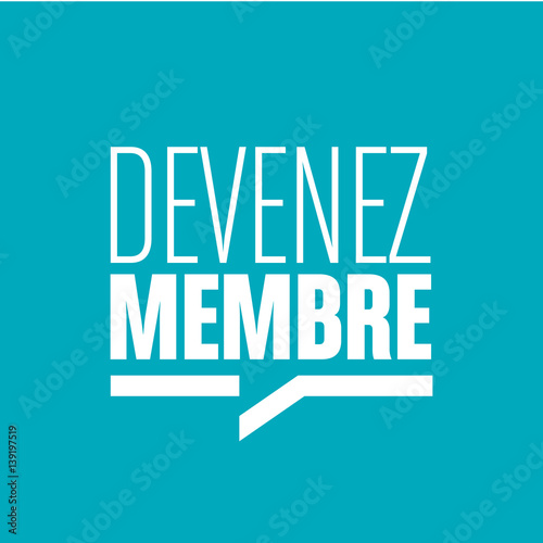 devenez membres