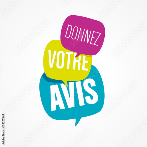 donnez votre avis