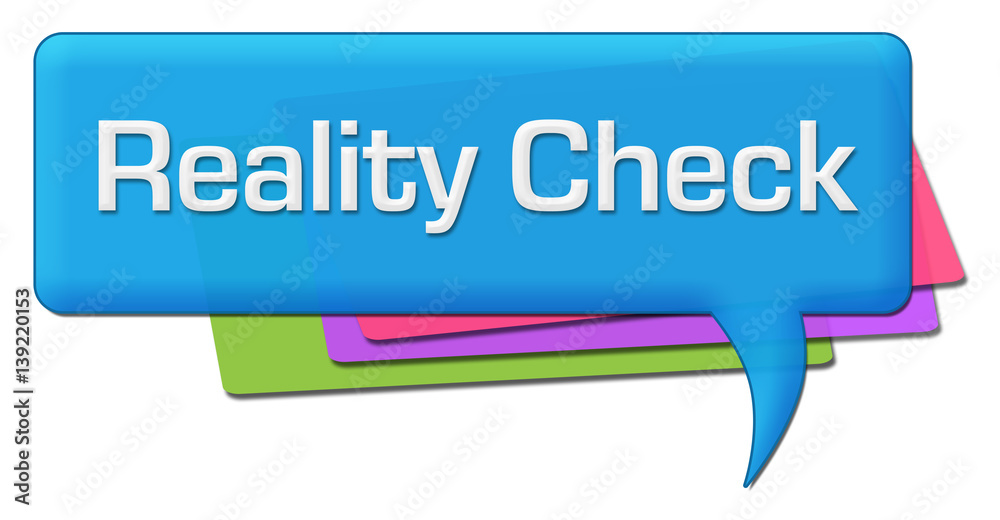 Reality Check Blue Colorful Comment Symbol Reality Check Blue Colorful Comment Symbol