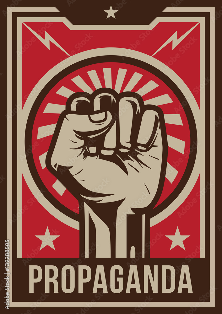 Photo & Art Print Propaganda poster style revolution fist raised in the air