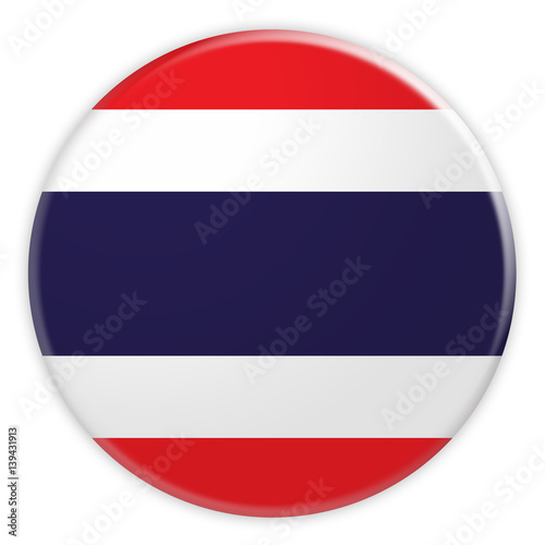 Thailand Flag Button, 3d illustration on white background