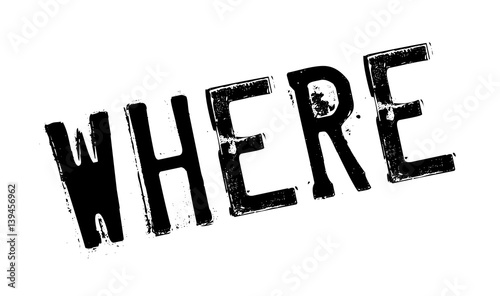 Where rubber stamp. Grunge design with dust scratches. Effects can be easily removed for a clean, crisp look. Color is easily changed.