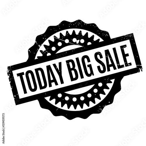 Today Big Sale rubber stamp. Grunge design with dust scratches. Effects can be easily removed for a clean, crisp look. Color is easily changed.